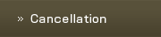 Cancellation