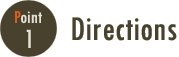 POINT01 Directions