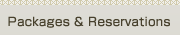 Packages & Reservations